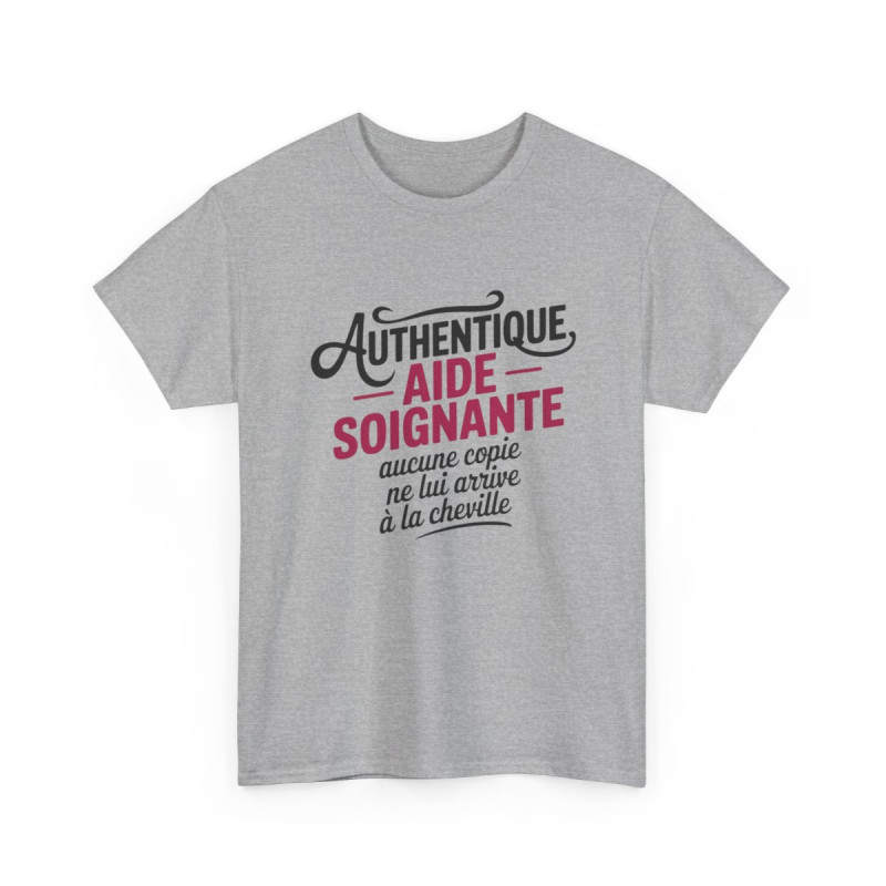 Tee Shirt Authentique Aide-Soignante – T-Shirt Unisexe Humour Métier Santé Cadeau Blanc ou Sport Grey S-3XL