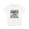 Tee Shirt Je suis un mec simple – J’aime la pêche et l’apéro – T-Shirt Unisexe Humour Pêcheur Apéro Blanc ou Sport Grey S-3XL
