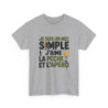Tee Shirt Je suis un mec simple – J’aime la pêche et l’apéro – T-Shirt Unisexe Humour Pêcheur Apéro Blanc ou Sport Grey S-3XL