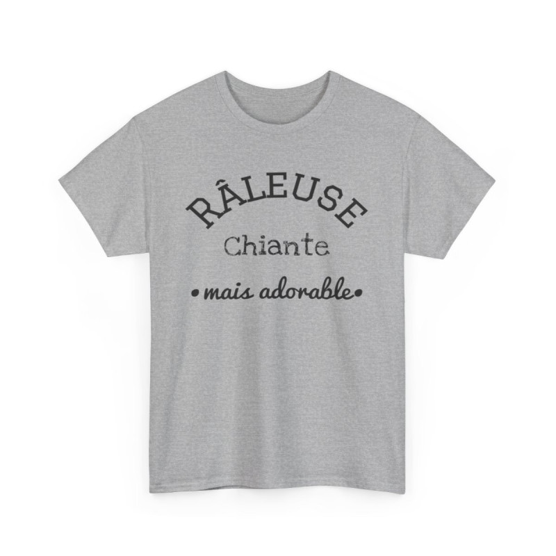 Tee shirt Râleuse chiante mais adorable Femme Idée cadeau humour, amusant