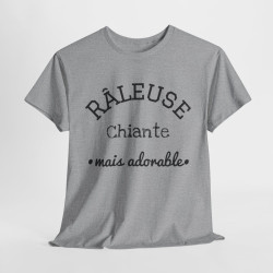 Tee shirt Râleuse chiante mais adorable Femme Idée cadeau humour, amusant