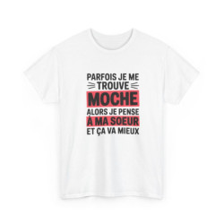 T-shirt Humour Parfois Je...