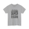 T-shirt Humour Je N’aime Pas Les Gens du Matin – Tee Shirt Drôle  Unisexe Blanc Gris Sport – Idée Cadeau Originale