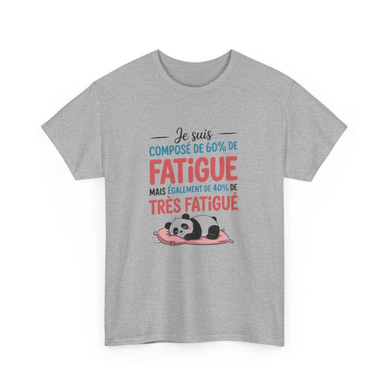 T-shirt Humour Panda Je Suis Composé de 60% de Fatigue Tee Shirt Drôle et Mignon Idée Cadeau Originale