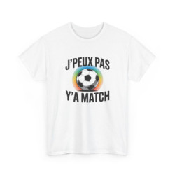 T-shirt Humour J’Peux Pas...
