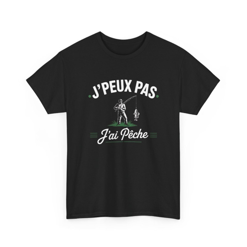 T-shirt Humour Homme “J’Peux Pas J’ai Pêche” Tee Shirt Pêcheur Drôle Noir Idée Cadeau Passion Pêche