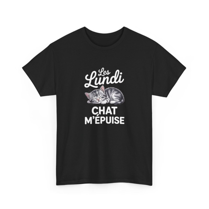 T-shirt Drôle “Les Lundi Chat M’Épuise” – Tee Shirt Humour Chat Fatigué Noir – Idée Cadeau Amoureux des Chats