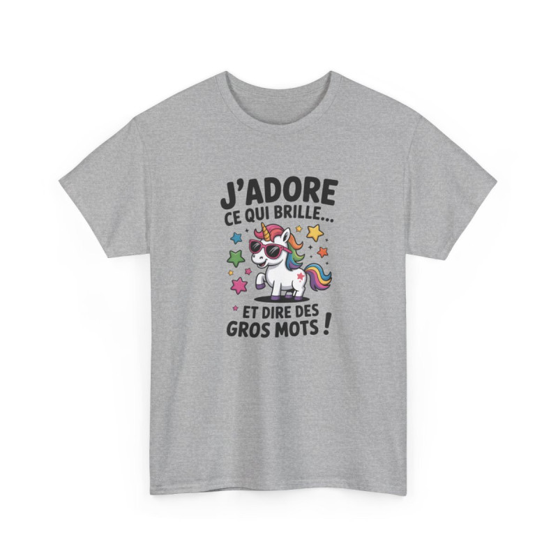T-shirt Drôle “J’adore ce qui brille et dire des gros mots !” – Tee Shirt Humour Licorne Arc-en-Ciel