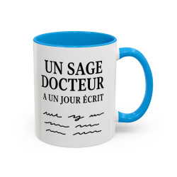 Teecustom Mug Citation Humour – Un Sage Docteur A Un Jour Écrit – Tasse Message Drôle