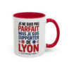 Mug Supporter Lyon Humour – Tasse Céramique Football Texte Drôle – Cadeau Fan Ville de Lyon