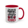 Mug Supporter Rennes Humour – Tasse Céramique Football Texte Drôle – Cadeau Fan Ville de Rennes