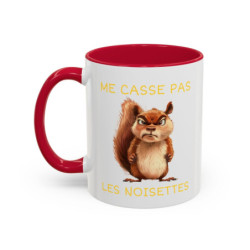 Mug Me Casse Pas Les Noisettes – Tasse Céramique Écureuil Humour – Cadeau Drôle Expression Française