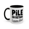 Mug “Pile en retard comme d’hab” – Tasse Céramique Humour – Cadeau Fun Bureau et Maison