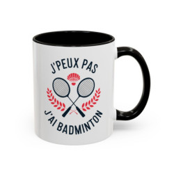 Mug Badminton Humour – “J’peux pas j’ai badminton” – Tasse Cadeau Joueur de Badminton – Raquettes et Volant – 325 ml