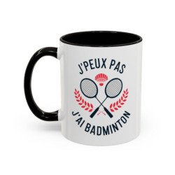 Mug Badminton Humour – “J’peux pas j’ai badminton” – Tasse Cadeau Joueur de Badminton – Raquettes et Volant – 325 ml