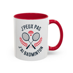 Mug Badminton Humour – “J’peux pas j’ai badminton” – Tasse Cadeau Joueur de Badminton – Raquettes et Volant – 325 ml