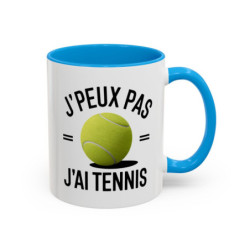 Mug Humour Tennis “J’peux pas j’ai tennis” – Tasse Joueur de Tennis – Cadeau Sport Raquette & Passion – 325 ml