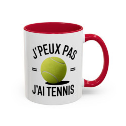 Mug Humour Tennis “J’peux pas j’ai tennis” – Tasse Joueur de Tennis – Cadeau Sport Raquette & Passion – 325 ml