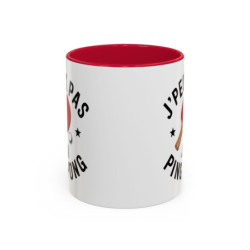 Mug Humour Ping-Pong “J’peux pas j’ai ping-pong” – Tasse Joueur de Tennis de Table – Cadeau Sport Raquette – 325 ml
