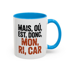 Mug Drôle Apéritif Mais Où Est Donc Mon Ri Car – Tasse Humour Sud – Cadeau Original Ami Collègue Papa Noir Bleu Rouge 325ml