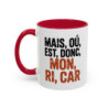 Mug Drôle Apéritif Mais Où Est Donc Mon Ri Car – Tasse Humour Sud – Cadeau Original Ami Collègue Papa Noir Bleu Rouge 325ml