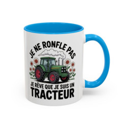 Mug Je Ne Ronfle Pas Je Rêve Que Je Suis Un Tracteur – Tasse Humour Agriculteur – Cadeau Original Ferme