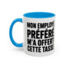 Mug Humour Travail – “Mon Employé Préféré M’a Offert Cette Tasse” – Cadeau Collègue Patron
