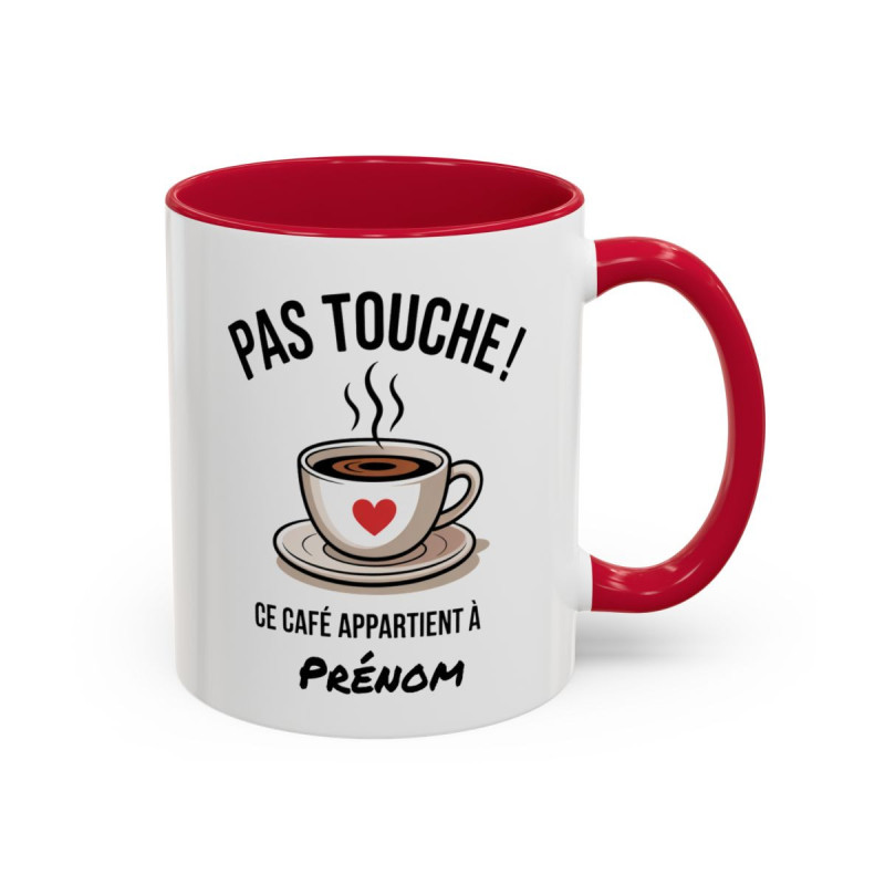 Mug Pas Touche Ce Café Appartient à [Prénom] – Tasse Céramique Personnalisée Humour Café – Cadeau Original Bureau & Maison