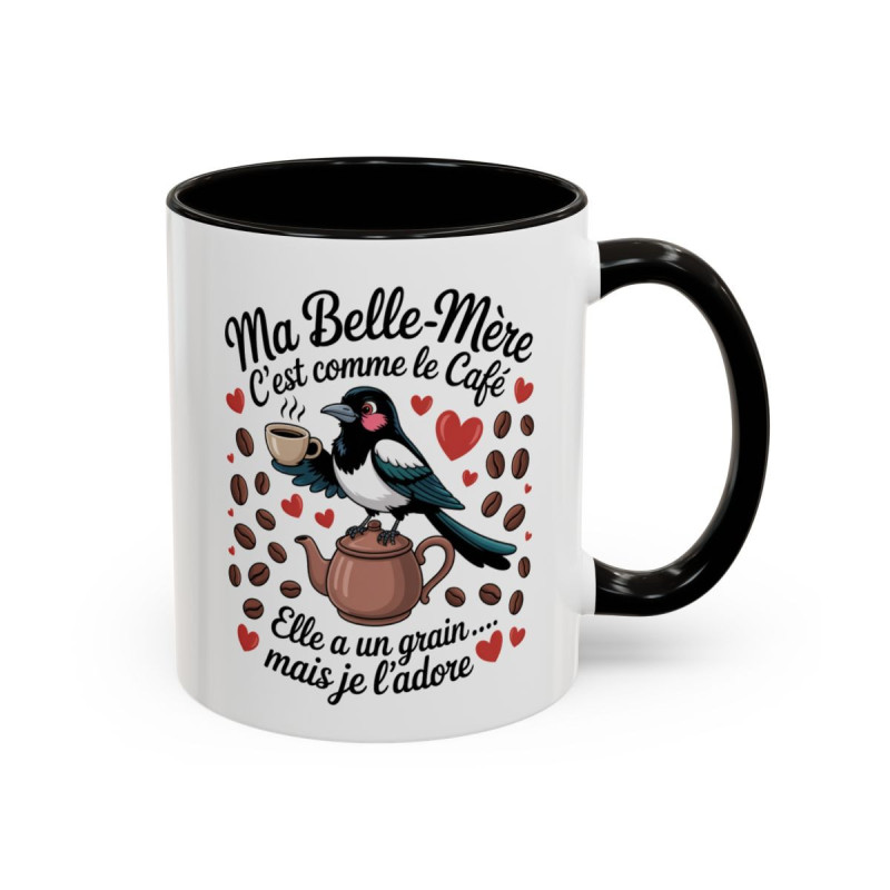 Mug Ma Belle-Mère c’est comme le Café – Tasse Humour Belle-Mère – Cadeau Drôle Famille – Céramique