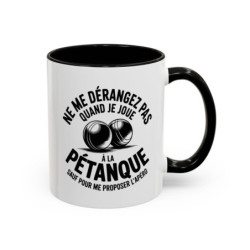 Mug Ne me dérangez pas quand je joue à la pétanque – Tasse Céramique Humour Apéro – Cadeau Joueur de Pétanque