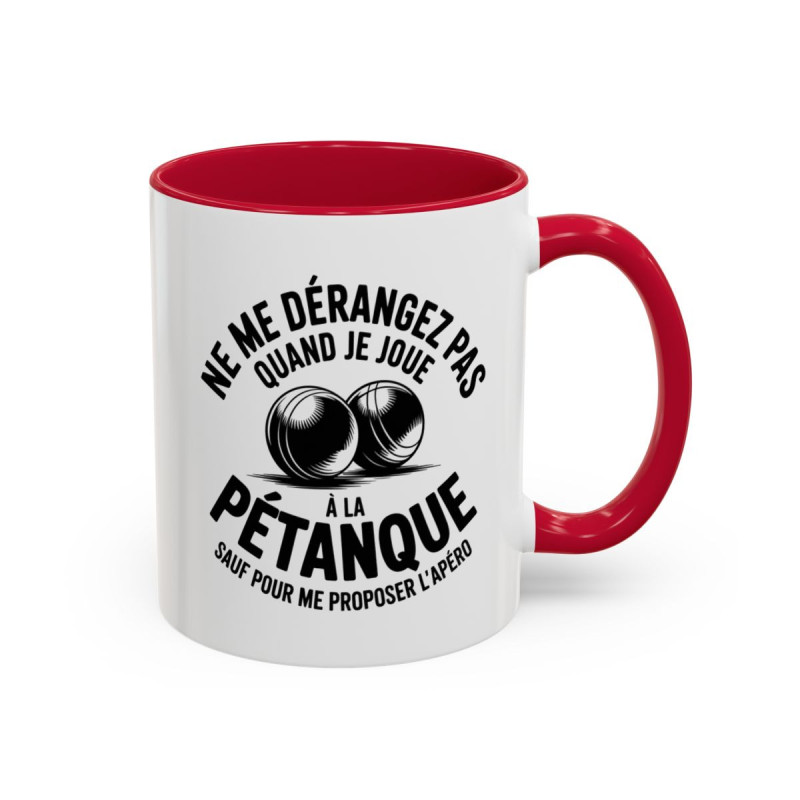 Mug Ne me dérangez pas quand je joue à la pétanque – Tasse Céramique Humour Apéro – Cadeau Joueur de Pétanque