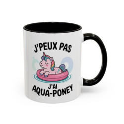 Mug Licorne Aqua-Poney – Tasse Humour J’peux Pas J’ai Aqua-Poney – Cadeau Fun Piscine