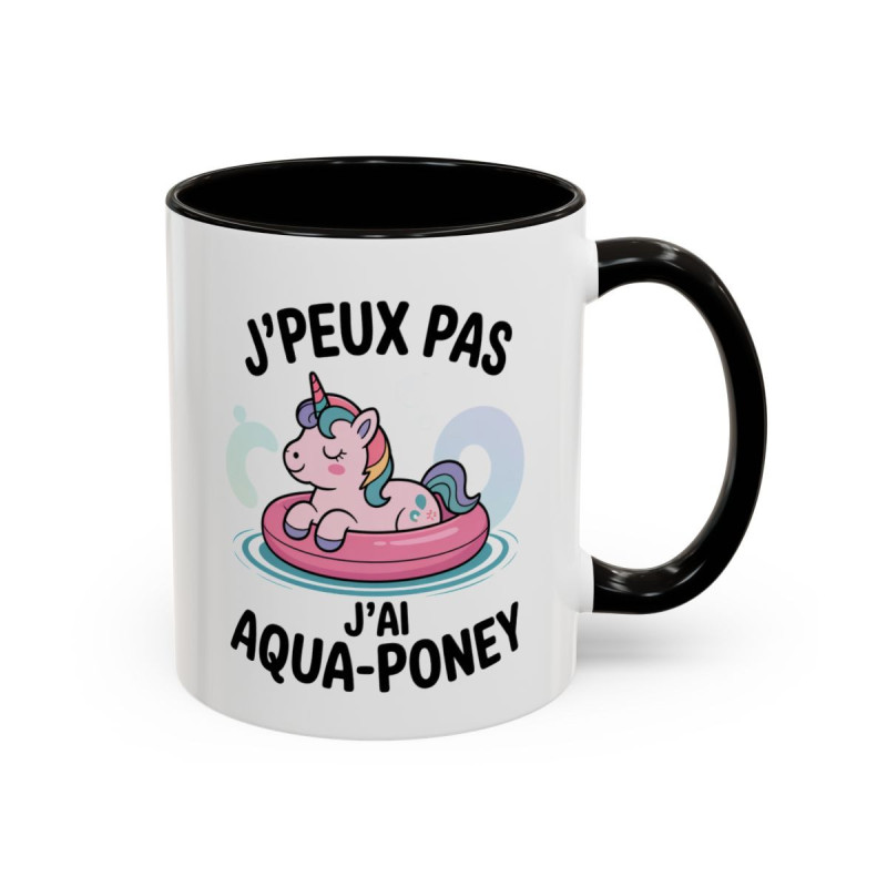 Mug Licorne Aqua-Poney – Tasse Humour J’peux Pas J’ai Aqua-Poney – Cadeau Fun Piscine