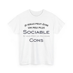 Tee shirt Je serais peut...