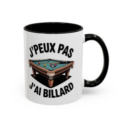 Mug “J’peux pas j’ai billard” – Tasse Céramique Humour Joueur de Billard – Cadeau Fun Sport Bar et Maison