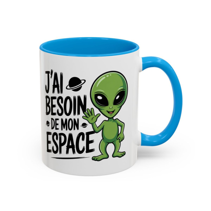 Mug “J’ai besoin de mon espace” – Tasse Céramique Humour Alien – Cadeau Fun Geek et Science-Fiction