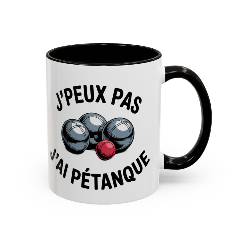 Mug “J’peux pas j’ai Pétanque” – Tasse Céramique Humour Sport – Cadeau Fan Pétanque & Apéro