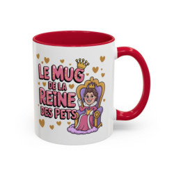 Mug “Reine des Pets” – Tasse Céramique Humour Fun Femme – Cadeau Drôle Anniversaire Collègue Amie  325 ml