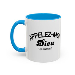 Mug “Appelez-moi Dieu ça suffira” – Tasse Céramique Humoristique – Cadeau Drôle Bureau & Maison