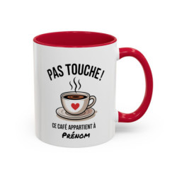 Tasse Personnalisable Pas Touche Ce Café Appartient à – Mug Café Humoristique avec Prénom
