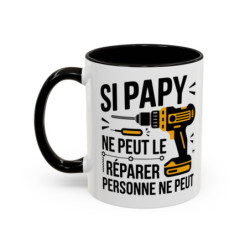 Tasse Papy Bricoleur – Si Papy ne Peut le Réparer Personne ne Peut – Mug Humour Bricolage – Céramique 325ml