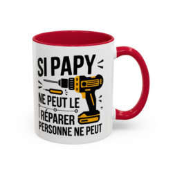 Tasse Papy Bricoleur – Si Papy ne Peut le Réparer Personne ne Peut – Mug Humour Bricolage – Céramique 325ml
