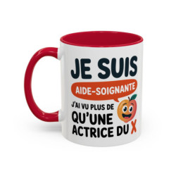Tasse Aide-Soignante Humour – J’ai vu plus de qu’une actrice du X – Mug Métier Soignant Drôle – Céramique 325ml