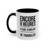 Tasse Humour Travail – Mug Drôle Bureau « Encore 8 Heures à Faire Semblant de Travailler » – Cadeau Original – Céramique 325ml