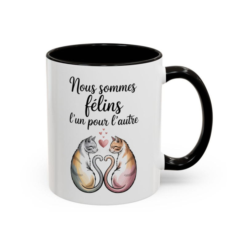 Mug Chats Amour – Nous Sommes Félins l’un pour l’Autre – Tasse Romantique Couple – Cadeau Saint Valentin Chats