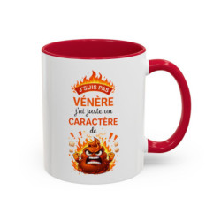 Mug Humour Caractère – J’suis Pas Vénère J’ai Juste un Caractère – Tasse Drôle Colère – Cadeau Humour Original