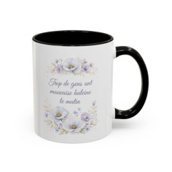 Tasse Humour Matin Fleurs Bleues – Mug Citation Drôle Mauvaise Haleine – Cadeau Original Café 325ml