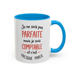 Tasse Humour Comptable Je Ne Suis Pas Parfaite Mais Comptable – Mug Citation Métier – Cadeau Drôle Comptabilité 325ml
