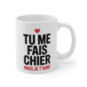 Mug humour amour – Tu me fais chier mais je t’aime – Tasse citation couple – Cadeau original romantique