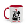 Tasse Humour Amour Tu Me Fais Chier Mais Je T’Aime – Mug Phrase Drôle Couple – Cadeau Amoureux 325ml